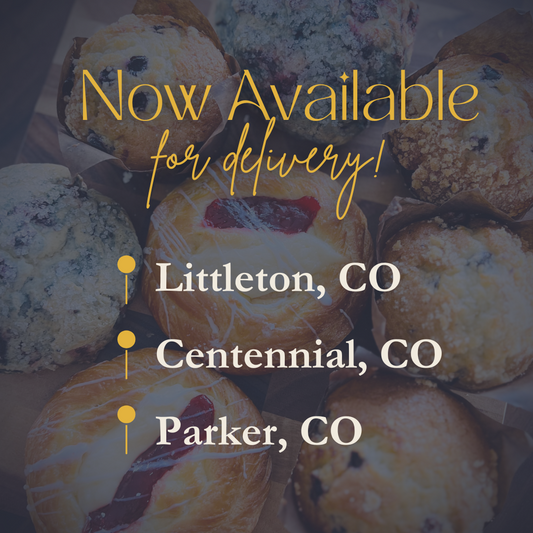 Blue River Bakery Expands Delivery to Littleton, Parker, and Centennial!